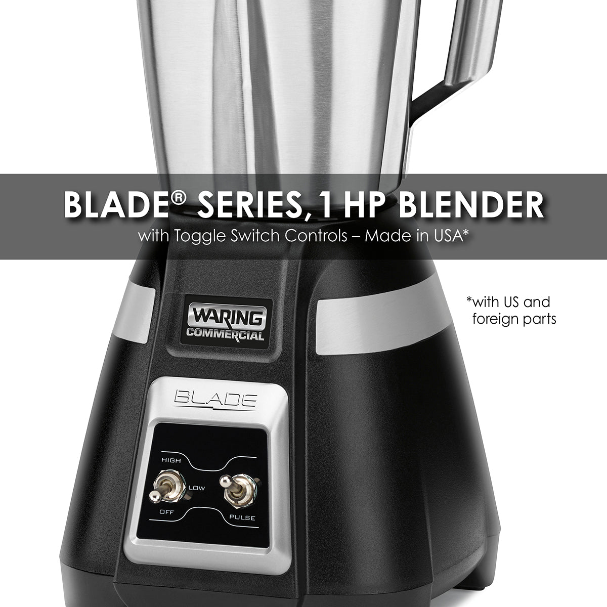Waring WARING BLADE SERIES 1 HP BLENDER WITH TOGGLE SWITCH CONTROLS AND STAINLESS STEEL CONTAINER – MADE IN THE USA* Model: BB300S