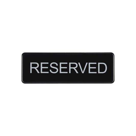 Sign Compliance EN Reserved 9x3"H